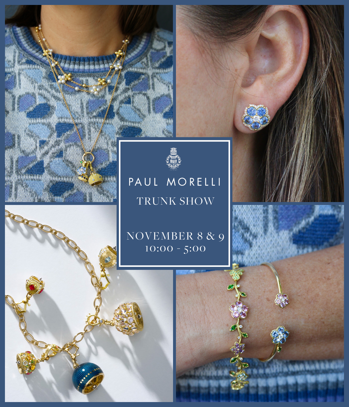 Paul Morelli Trunk Show